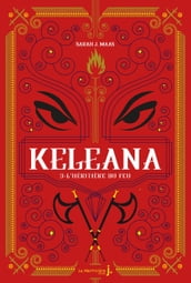 Keleana, tome 3 L Héritière du Feu