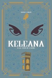 Keleana tome 6