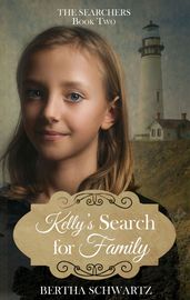 Kelly s Search for Family