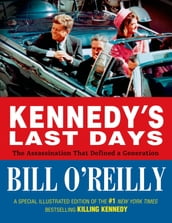 Kennedy s Last Days