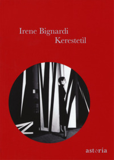 Kerestetìl - Irene Bignardi | 