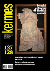 Kermes. La rivista del restauro. 127-128: Stacchie e strappi di dipinti murali