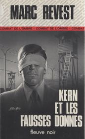 Kern et les fausses donnes