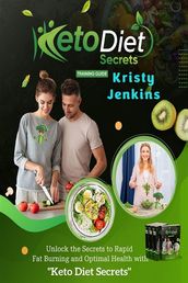 Keto Diet Secrets Training Guide