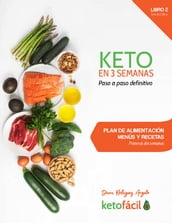 Keto en 3 Semanas Paso a Paso Definitivo