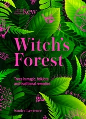 Kew - Witch s Forest
