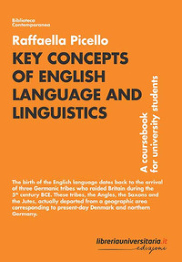 Key Concepts of English Language and Linguistics. A coursebook for university students - Raffaella Picello