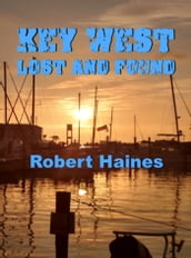 Key West Lost and Foud