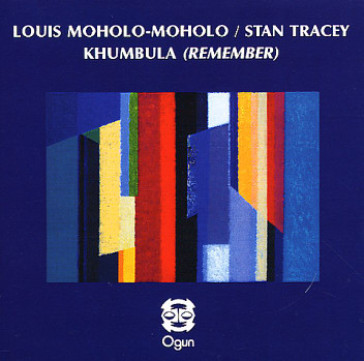 Khumbula (remember) - LOUIS/TRACEY MOHOLO
