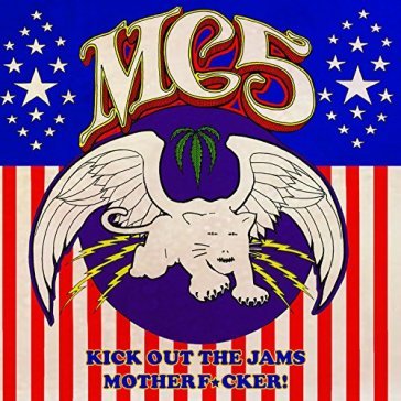 Kick out the jams - Mc5