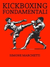 Kickboxing fondamentali