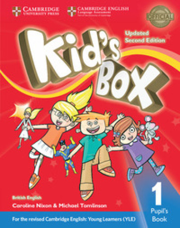 Kid's box. Level 1. Pupil's book. British English. Per la Scuola elementare. Con e-book. Con espansione online. Con libro: Pupil's book - Caroline Nixon - Michael Tomlinson