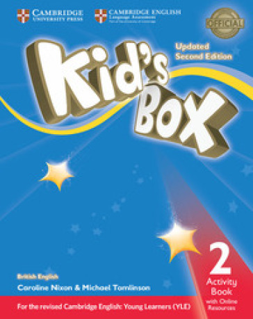 Kid's box. Level 2. Activity book. British English. Per la Scuola elementare. Con e-book. Con espansione online - Caroline Nixon - Michael Tomlinson