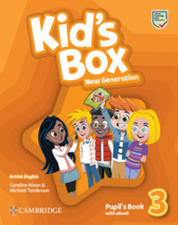 Kid's box. New generation. Level 3. Pupil's book. Per le Scuole elementari. Con e-book - Caroline Nixon - Michael Tomlinson