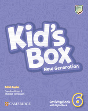 Kid's box. New generation. Level 6. Activity book. Per le Scuole elementari. Con espansion...
