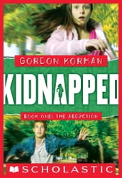 Kidnapped #1: The Abduction