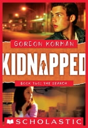 Kidnapped #2: The Search