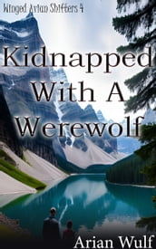 Kidnapped With A Werewolf