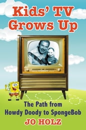Kids  TV Grows Up