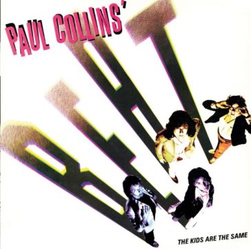 Kids are the same - Paul Collins