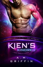 Kien s Kindred: The Thelli Logs (Intergalactic Dating Agency)