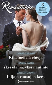 Kihelmöiviä ehtoja / Yksi elämä, yksi nautinto / Liljoja ruusujen kera