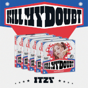 Kill my doubt (digipack ver.) (cd digipa
