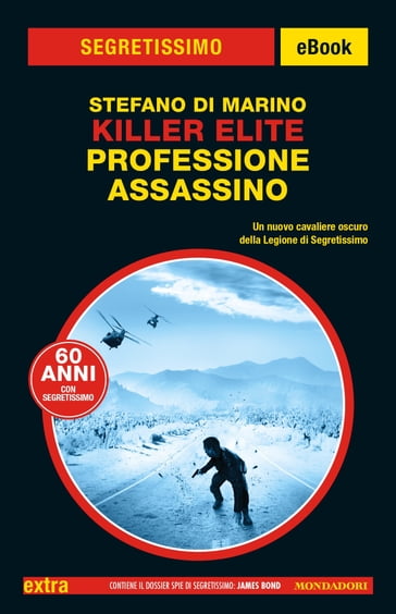 Killer Elite. Professione assassino (Segretissimo) - Stefano di Marino