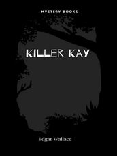 Killer Kay