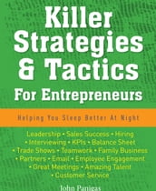 Killer Strategies & Tactics For Entrepreneurs