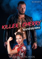 Killer and Cherry. Rockerroman