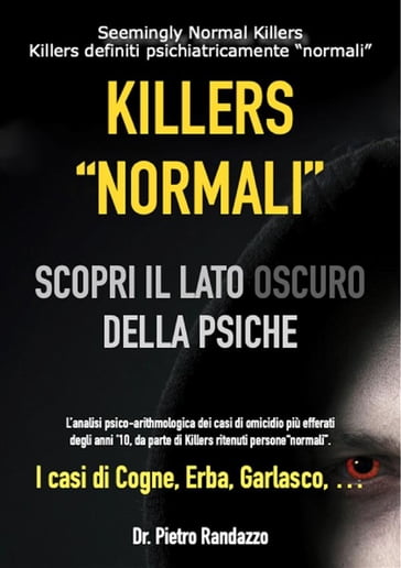 Killers "normali" - Dr. Pietro Randazzo