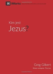 Kim jest Jezus? (Who is Jesus?) (Polish)