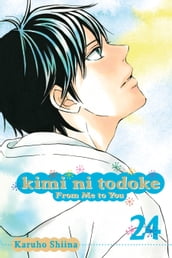 Kimi ni Todoke: From Me to You, Vol. 24