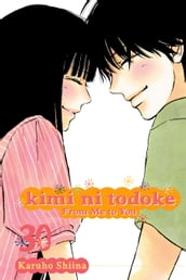 Kimi ni Todoke: From Me to You, Vol. 30