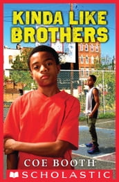 Kinda Like Brothers (Scholastic Gold)