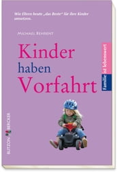 Kinder haben Vorfahrt