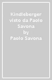 Kindleberger visto da Paolo Savona