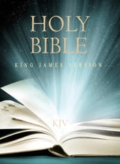 King James Bible: The Holy Bible - Authorized King James Version
