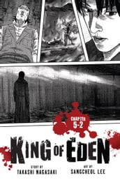 King of Eden, Chapter 5-2