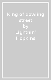 King of dowling street