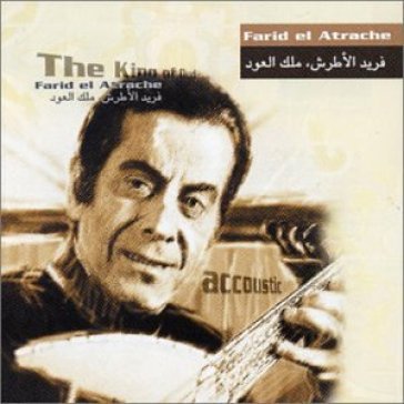 King of oud - FARID EL ATRACHE