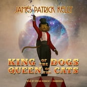 King of the Dogs, Queen of the Cats