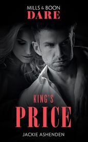 King s Price (Kings of Sydney, Book 1) (Mills & Boon Dare)