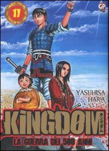 Kingdom. 17. - Yasuhisa Hara