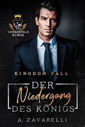 Kingdom Fall- Der Niedergang des Königs