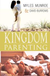 Kingdom Parenting