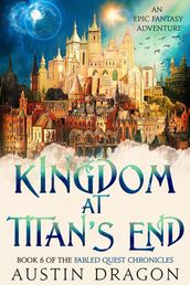 Kingdom at Titan s End