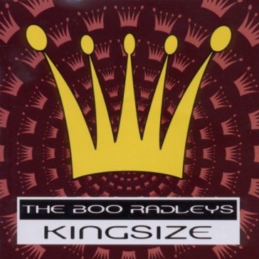 Kingsize - Boo Radleys