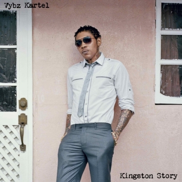 Kingston story - Vybz Kartel